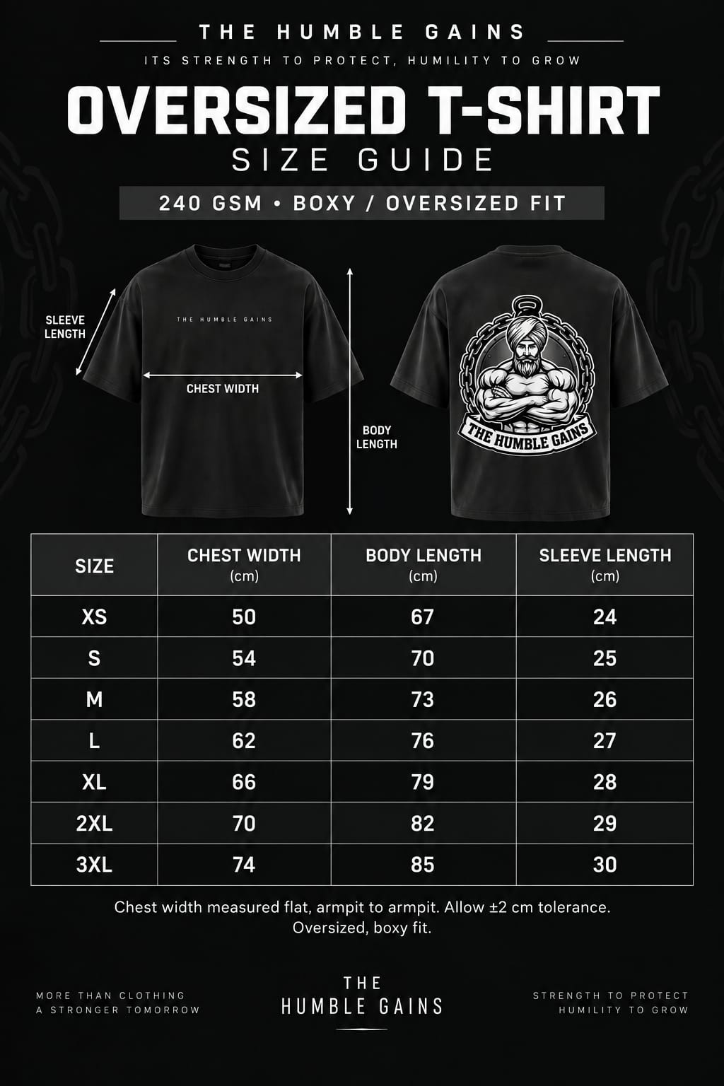 A sizing guide graphic for an oversized T-shirt by The Humble Gains, showing front and back garment views with measurement arrows and a size chart table from XS to 3XL with chest width, body length, and sleeve length in centimeters.